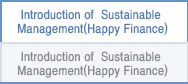 Introduction of Sustainable Management (Happy Finance)