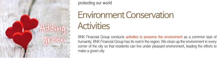 Environment Conservation Activities 