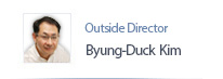 Outside Director Byung-Duck, Kim