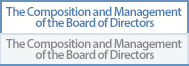 tabemenu The Composition and Management of the Board of Directors